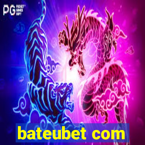 bateubet com